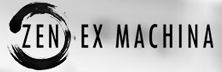 Zen Ex Machina