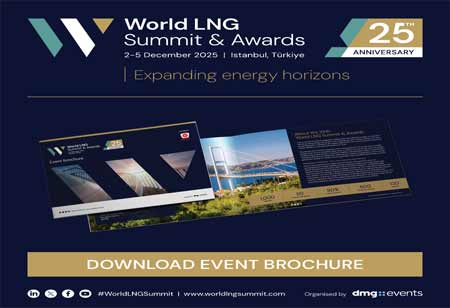 World LNG Summit & Awards to take place in Istanbul, Turkiye on 2-5 December 2025